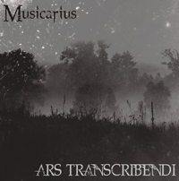 Musicarius - "Ars Transcribendi"