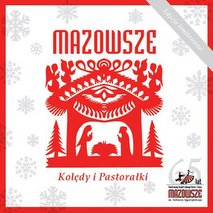 Mazowsze - "Kolędy i Pastorałki"